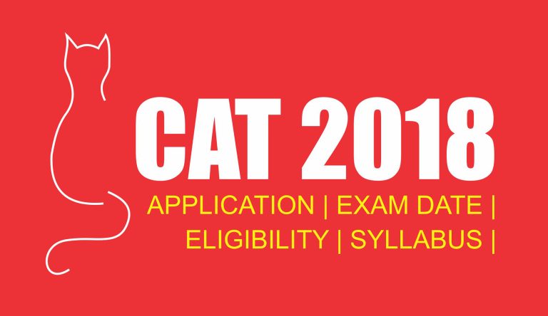Read more about the article CAT 2018 – Application, Exam Date, Eligibility, Syllabus