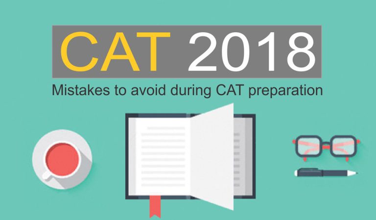 Read more about the article CAT 2018 – Mistakes to avoid during CAT preparation