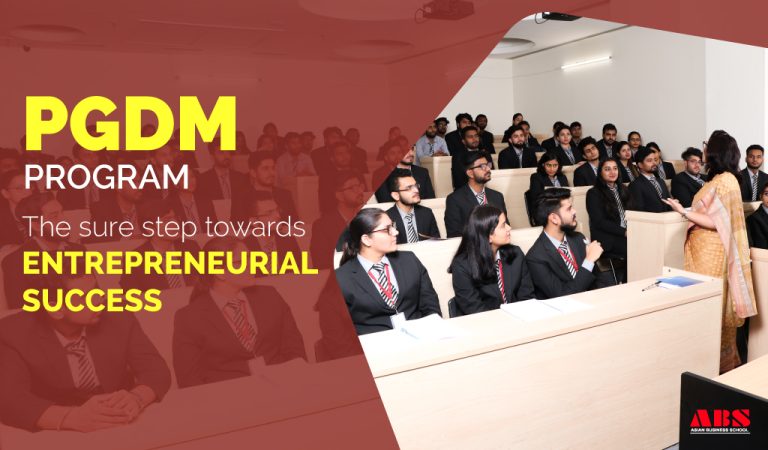 Read more about the article PGDM Program: The sure step towards entrepreneurial success
