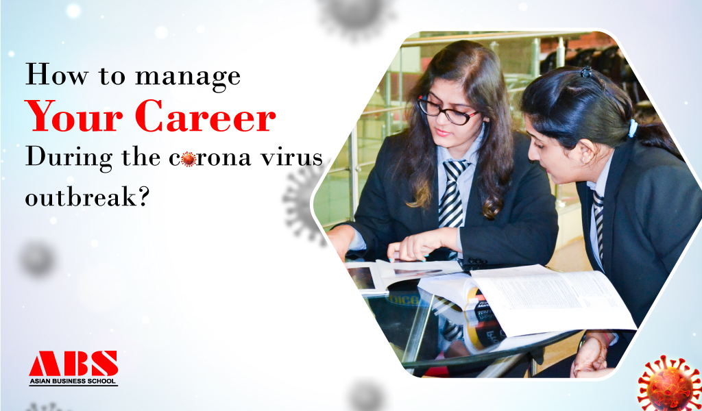 Read more about the article How to manage your career during the corona virus outbreak?