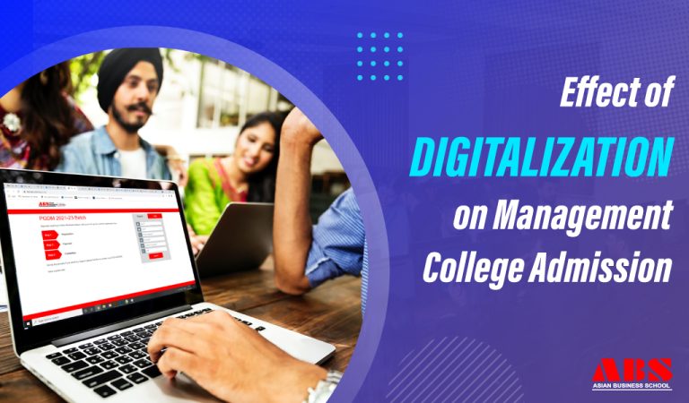 Read more about the article Effect of Digitalization on Management College Admission