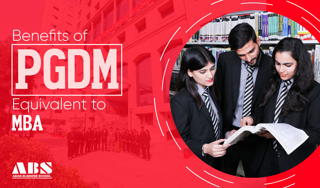 Read more about the article Benefits of PGDM Equivalent to MBA