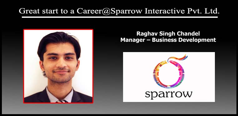 Read more about the article Great start to a Career@Sparrow Interactive Pvt. Ltd.